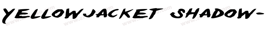 Yellowjacket Shadow字体转换